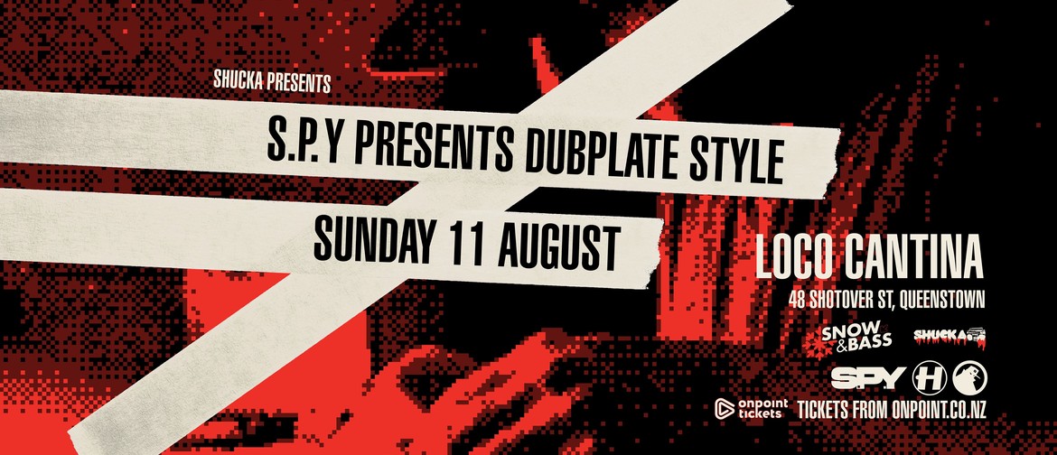 S.P.Y: Dubplate Style