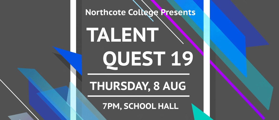 Northcote College Talent Quest