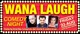 Wana Laugh Comedy Night