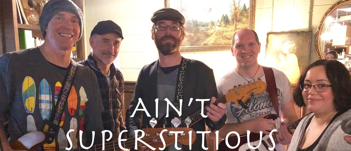 Ain't Superstitious - Mainly Acoustic