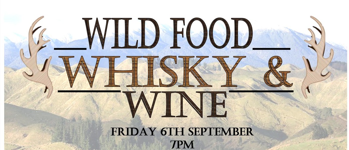 Wild Food, Whisky & Wine