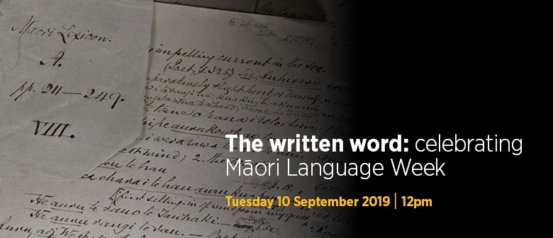 The written word: celebrating Māori Language Week
