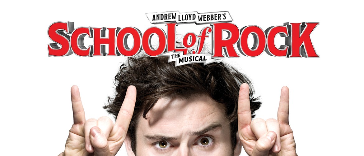 School of Rock - The Andrew Lloyd Webber Stage Spectacular