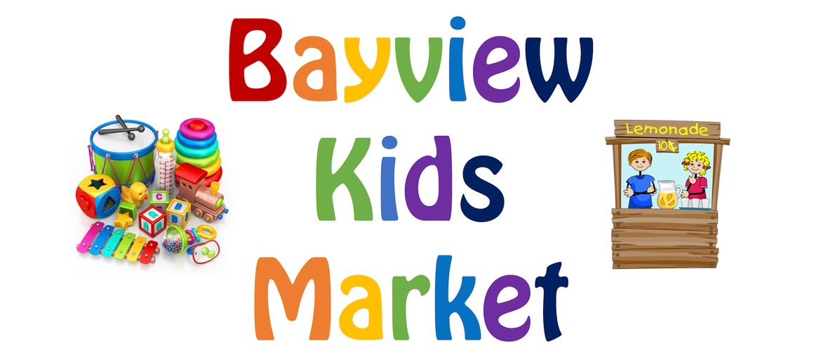 Bayview Kids Market
