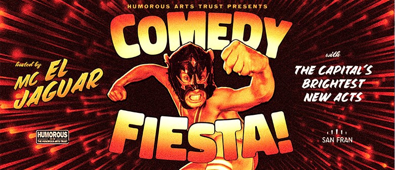 Comedy Fiesta! with MC El Jaguar