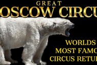 Image for event: Great Moscow Circus