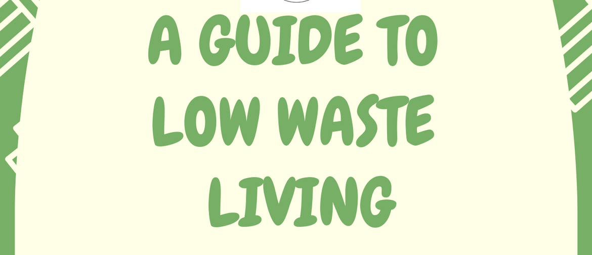 A Guide to Low Waste Living