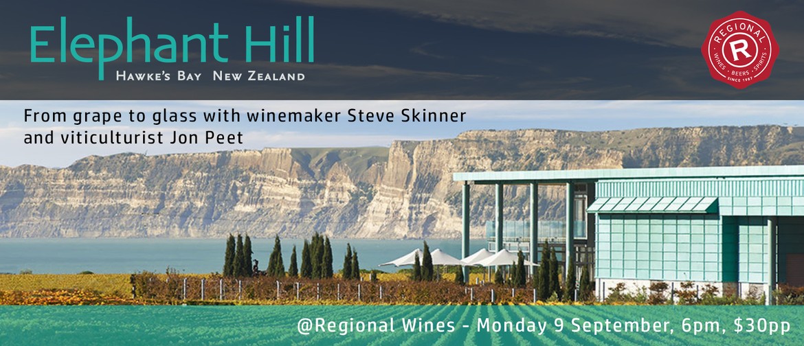 Elephant Hill - From Grape To Glass with Winemaker Steve Ski