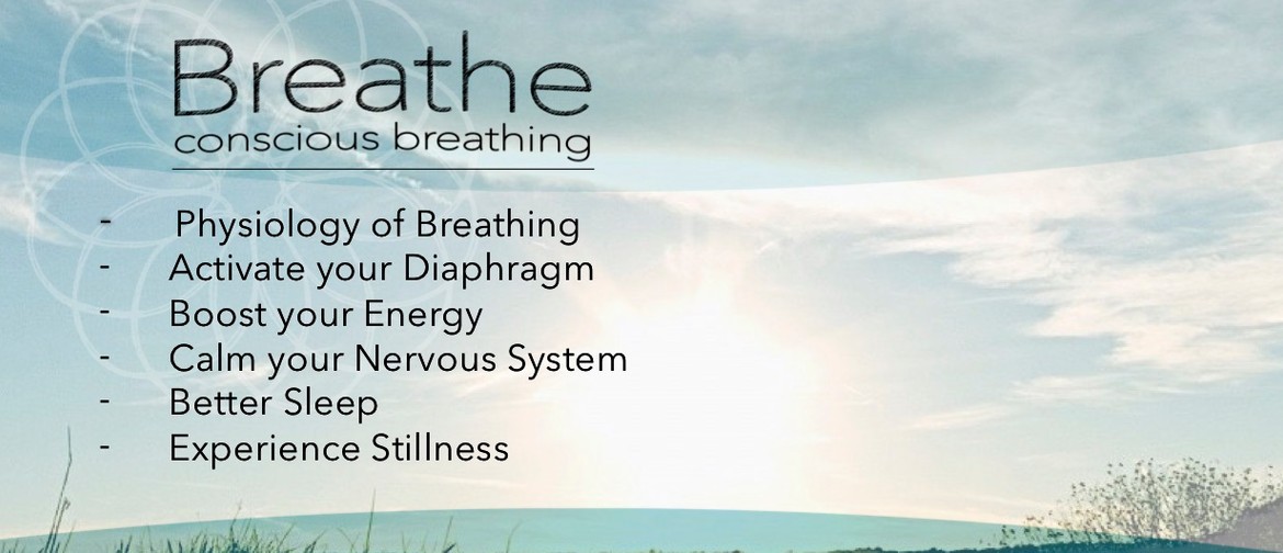 Breathe - Conscious Breathing