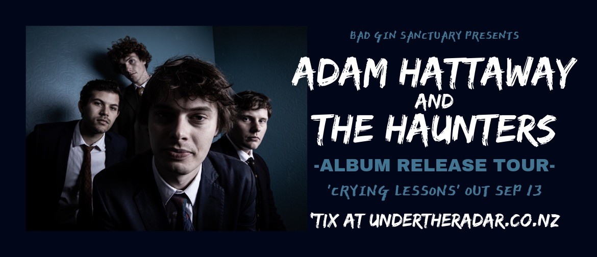 Adam Hattaway and the Haunters Album Release Tour