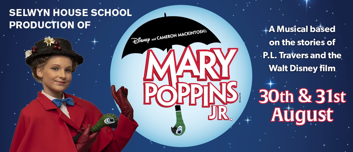 Selwyn House School Production Mary Poppins Jr