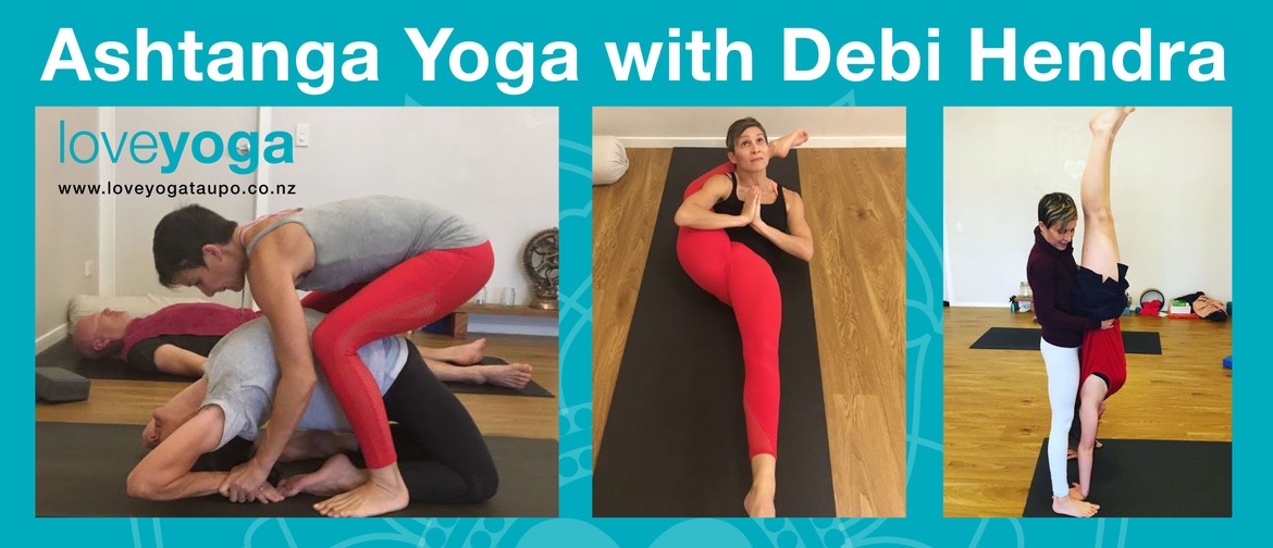 Ashtanga Yoga Workshop with Debi Hendra