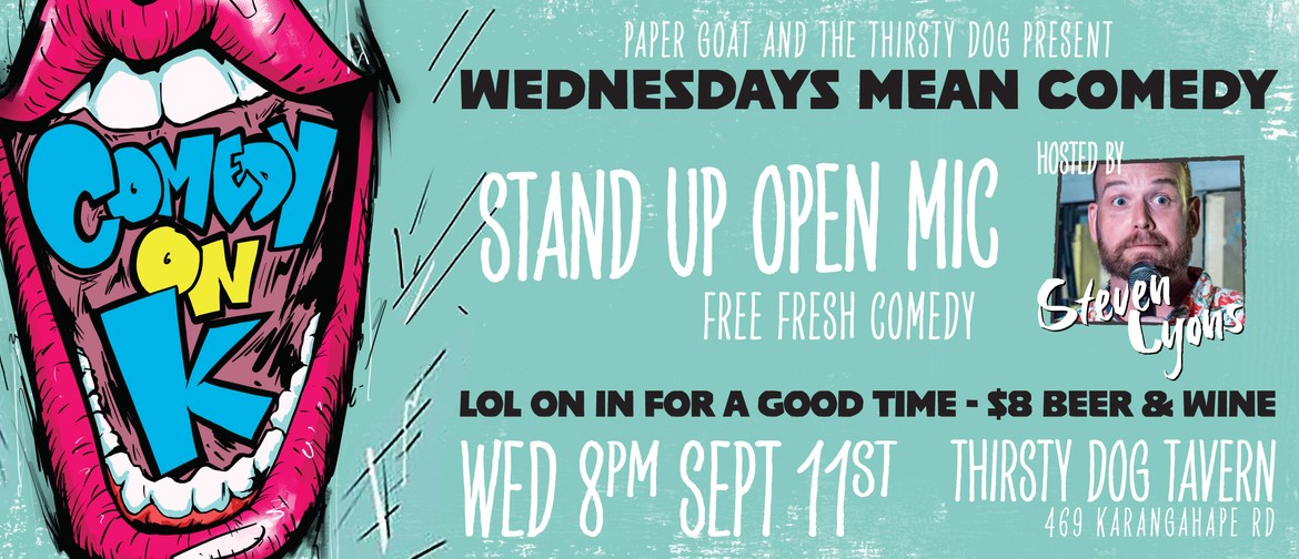 Comedy On K Stand Up Open Mic