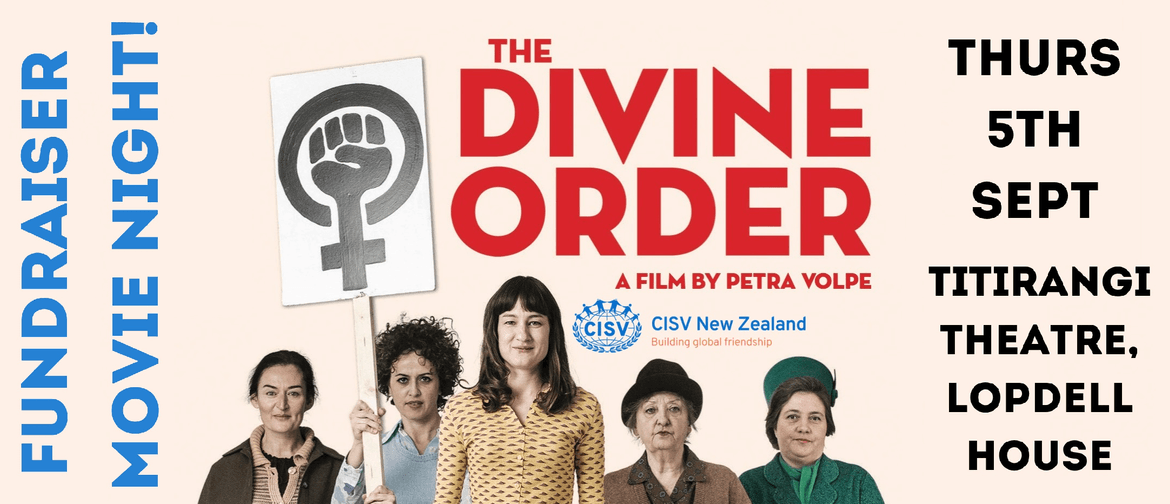 Movie Night: Divine Order. CISV NZ. Fundraiser