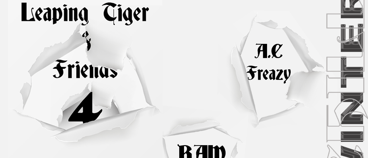 Leaping Tiger & Friends 4: Featuring A.C. Freazy & BAM