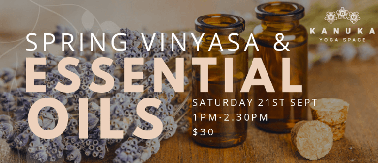 Spring Vinyasa + Essential Oils - Workshop