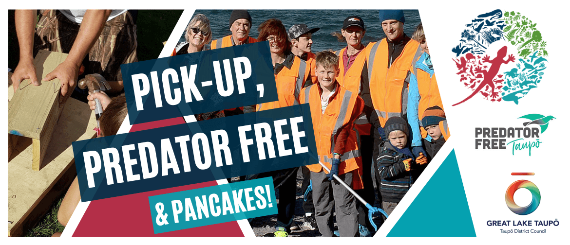 Pick-up, Predator Free & Pancakes