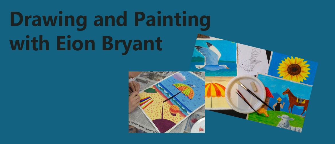 EBH4.1: Drawing & Painting with Eion Bryant