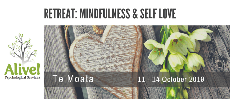 Mindfulness and Self Love - 4 Day Retreat