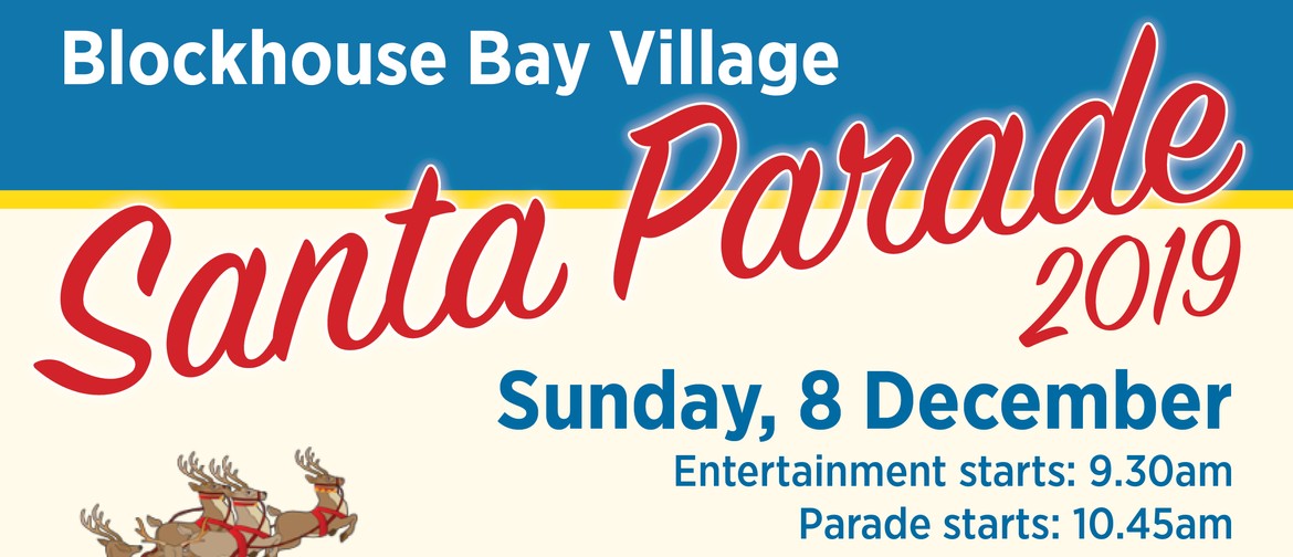 Blockhouse Bay Santa Parade and Family Fun Day
