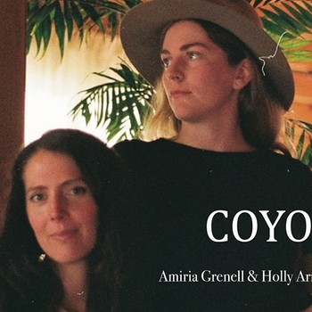 Coyote - Amiria Grenell & Holly Arrowsmith