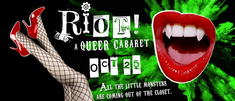 Riot! A Queer Cabaret