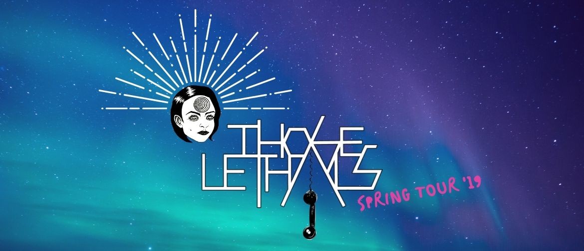 Those Lethals Spring Single Release