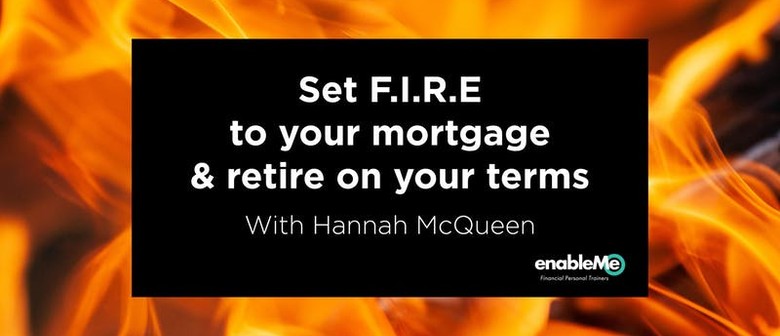 Set F.I.R.E to Your Mortgage with Hannah McQueen