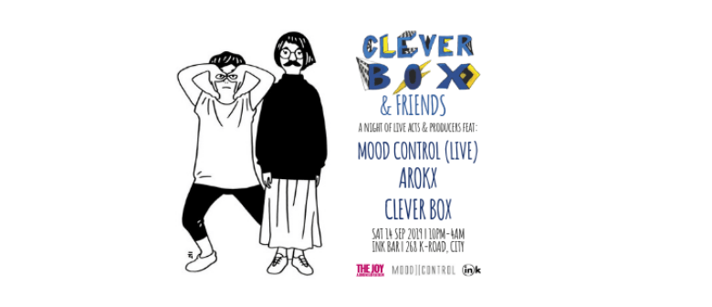 Clever Box & Friends ft. Mood Control & Arokx