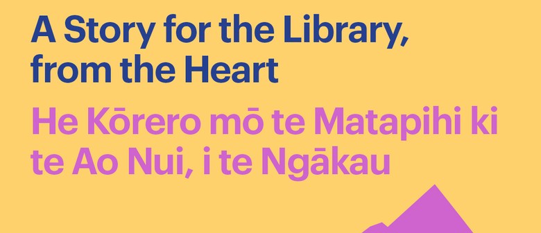 A Story for The Library, From the Heart