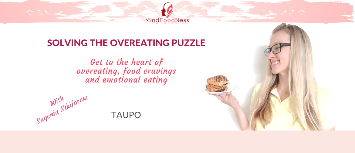Solving the Overeating Puzzle