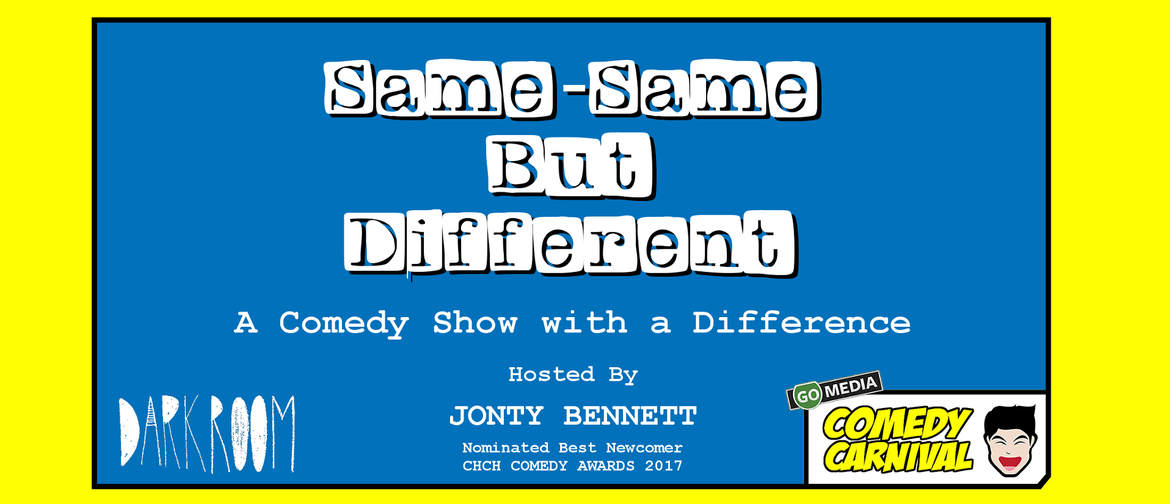 Same-Same but Different - Comedy Carnival 2019