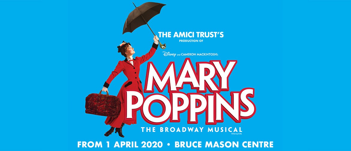 Mary Poppins - the musical: POSTPONED