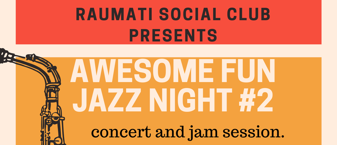 Awesome Fun Jazz Night and Jam