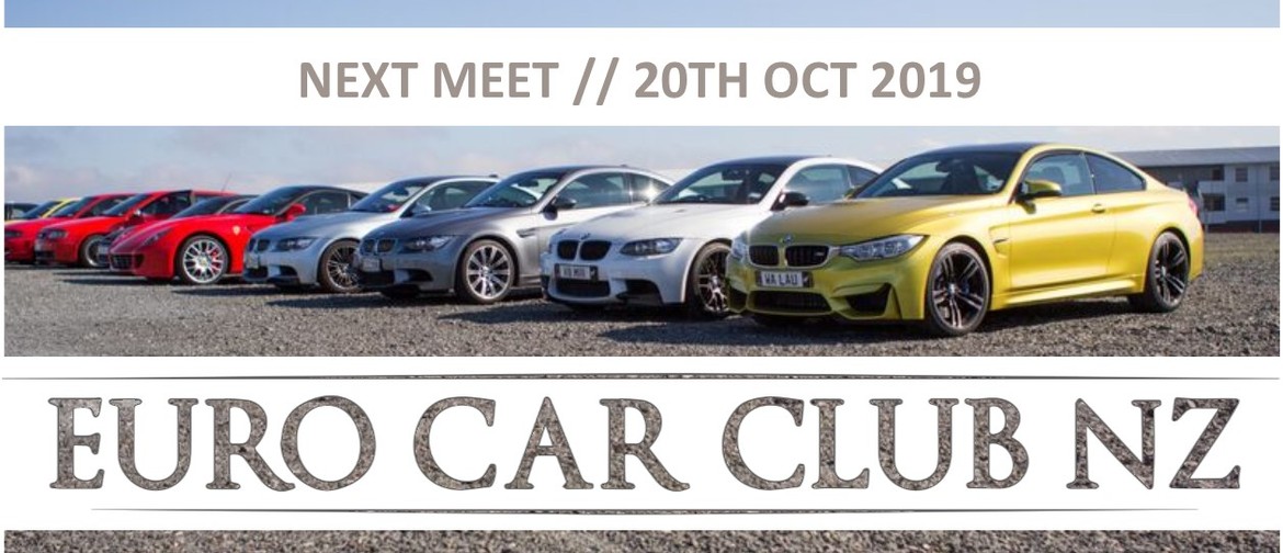 Euro Car Club NZ // Mega Meet 2019