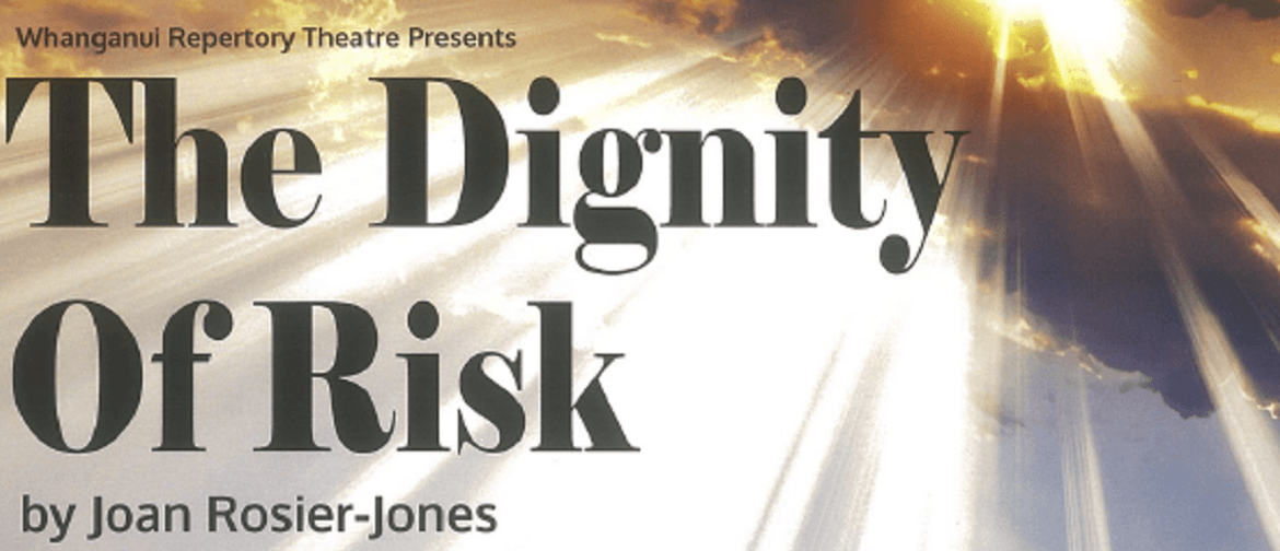 The Dignity of Risk