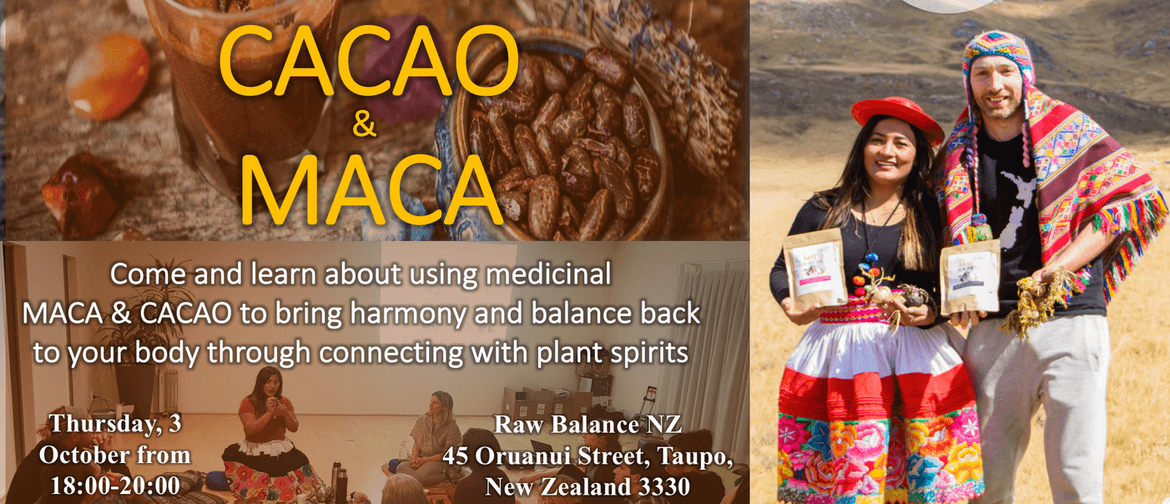 Connecting With the Healing Powers of Maca and Cacao
