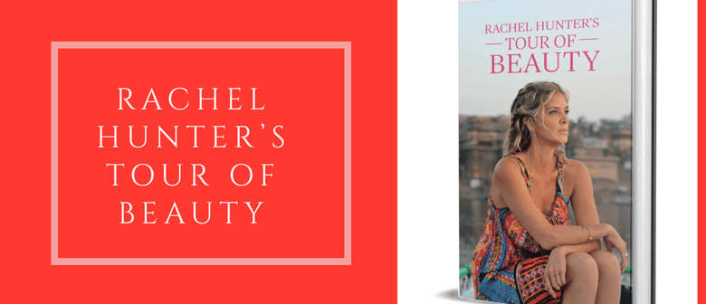 Rachel Hunter S Beauty Of Soul Auckland Eventfinda Rachel Hunter S Beauty Of Soul Auckland Eventfinda