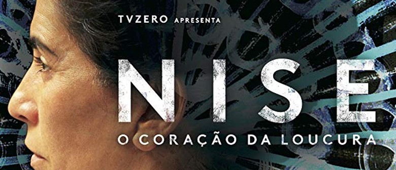 Brazilian Film Festival - Nise - The Heart of Madness