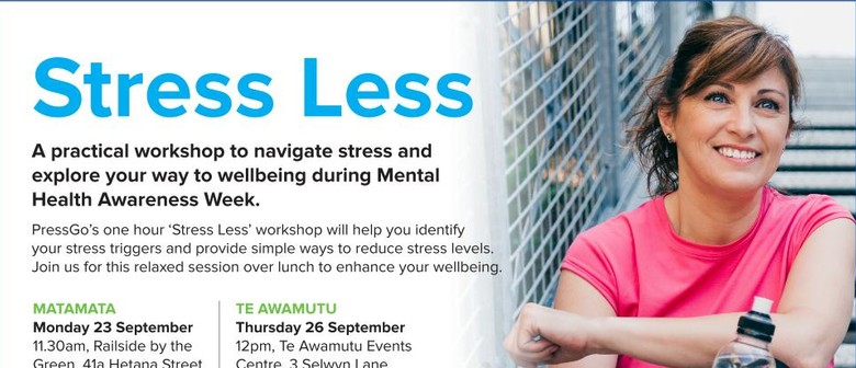 Stress Less Workshop - Te Awamutu