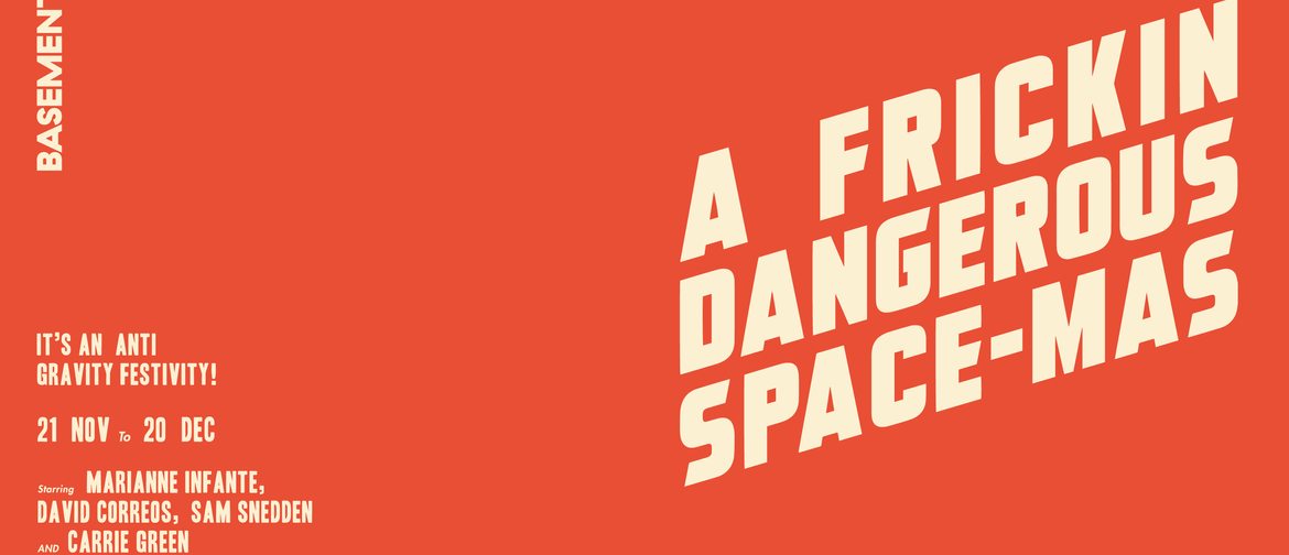 A Frickin Dangerous Space-mas