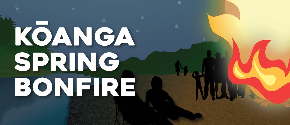 Kōanga Spring Bonfire