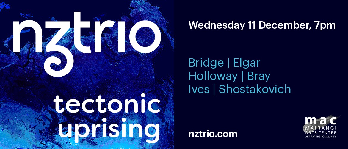 NZTrio: Tectonic Uprising