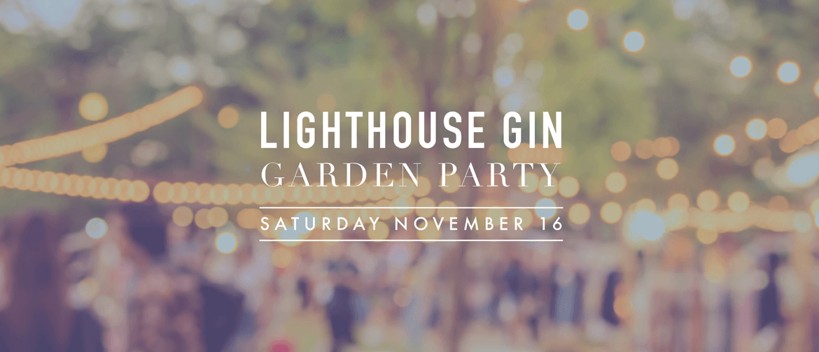 Lighthouse Garden Gin Party
