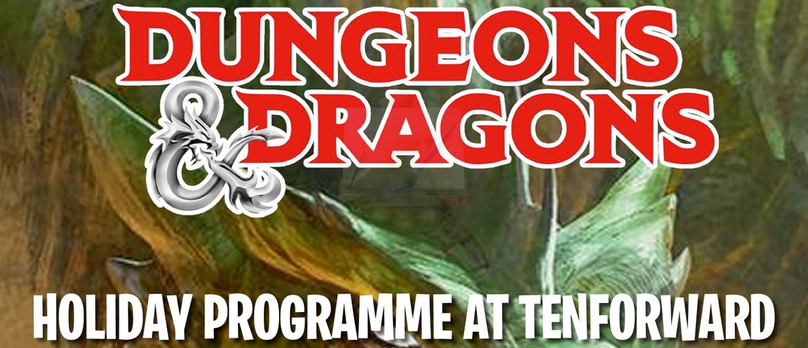 Dungeons and Dragons Holiday Programme