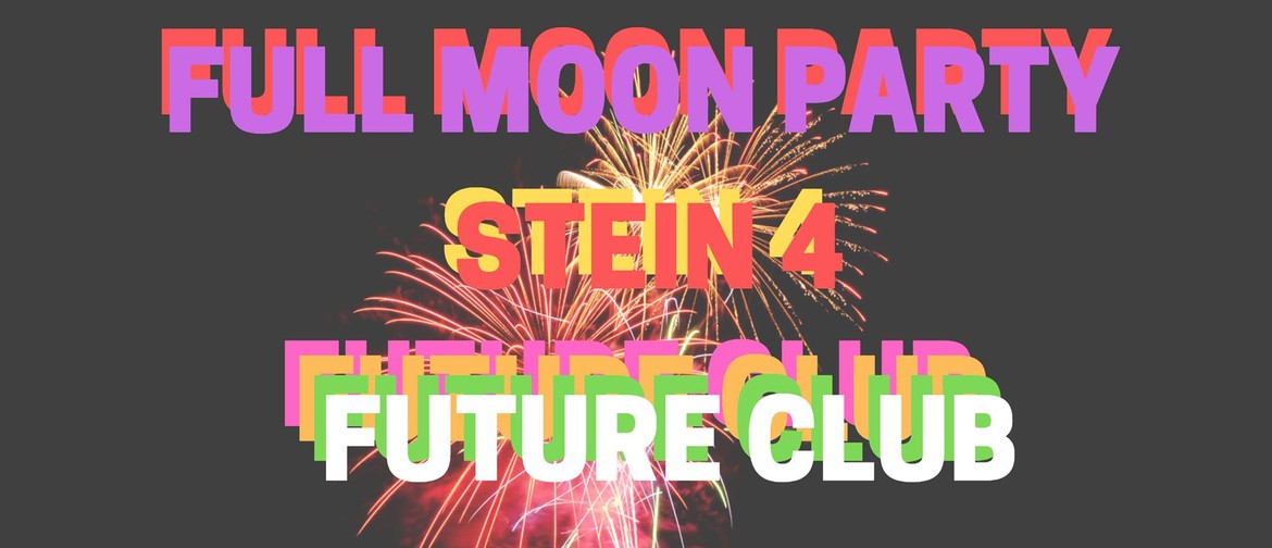 AUES Presents Stein 4: Full Moon Party
