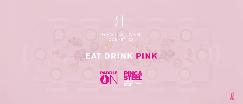 Eat Drink Pink with RevitaLash NZ