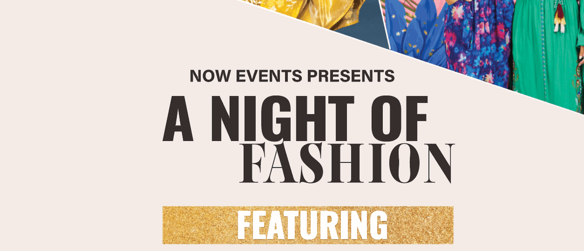 A Night of Fashion