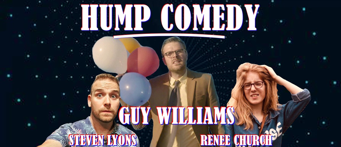 HUMP Comedy: Guy Williams & More
