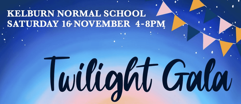 Kelburn Normal School Twilight Gala